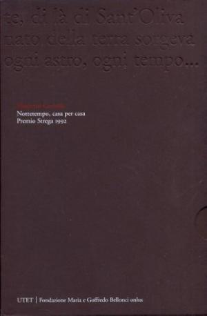 NOTTETEMPO, CASA PER CASA - PREMIO STREGA 1992